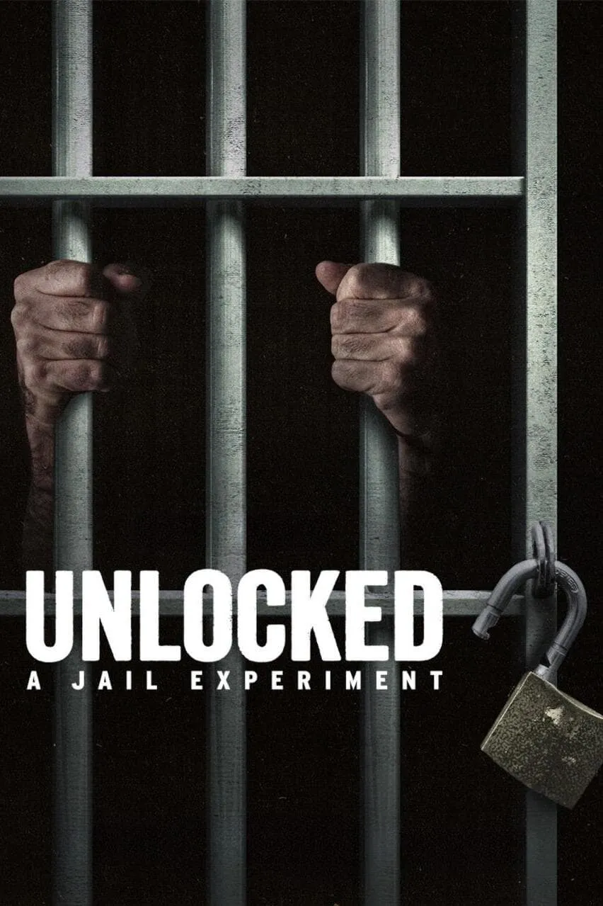 Серіал 'Незамкнені: Експеримент у в'язниці' постер