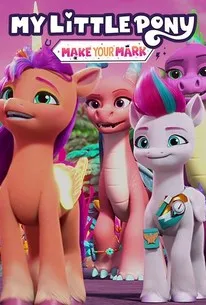 Мультсеріал 'My Lіttle Pony: Залиш свою відзнаку' сезон 6 постер