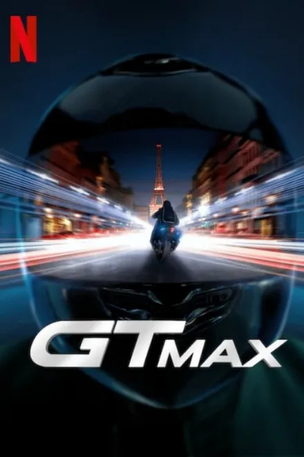 Фільм 'GTMax / Гонка вулицями Парижа' постер